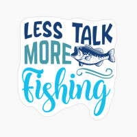 Less Talk More Fishing-01_2